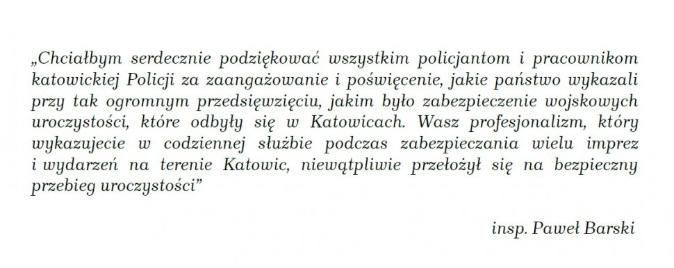 Na grafice widoczne są podziękowania od Komendanta Miejskiego Policji w Katowicach insp. Pawła Barskiego