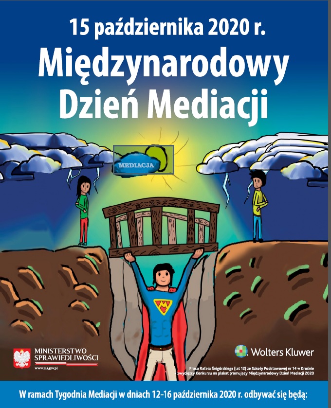 zdjęcie kolorowe: plakat na niebieskim tle napis 15 października 2020 roku Międzynarodowy Dzień Mediacji