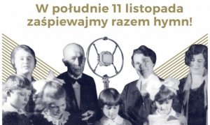 zdjęcie kolorowe: plakat promujący zaśpiewanie hymnu w południe 11 listopada