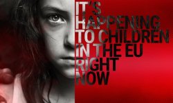 Grafika przedstawia przyciemniona, lekko rozmytą twarz młodej kobiety/ dziewczynki. W prawym górnym rogu znajduje się napis It&#039;s happening to children in the EU right now
