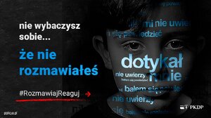 zdjęcie kolorowe:grafika przestawiająca twarz chłopca i napisy o treści: nie wybaczysz sobie że nie rozmawiałeś, Rozmawiaj Reaguj