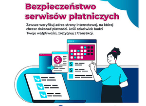 zdjęcie kolorowe: grafika przedstawiająca kobietę robiącą zakup internetowy i napis o treści: bezpieczeństwo serwisów płatniczych