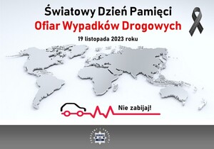 zdjęcie kolorowe: plakat promujący Światowy Dzień Pamięci Ofiar Wypadków Drogowych