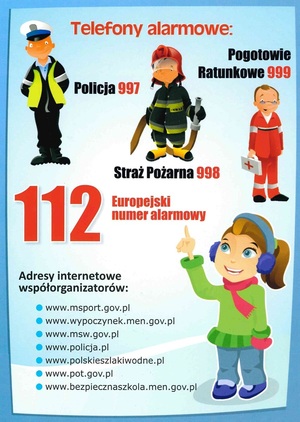 zdjęcie kolorowe: grafika przedstawiająca strażaka, policjanta i ratownika medycznego oraz numery telefonów, pod które należy zadzwonić kiedy potrzebujemy pomocy